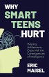 Why Smart Teens Hurt - Bild 1
