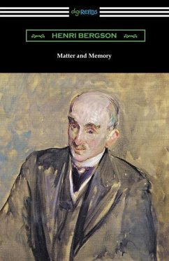 Matter and Memory - Bergson, Henri