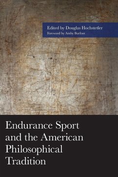 Endurance Sport and the American Philosophical Tradition