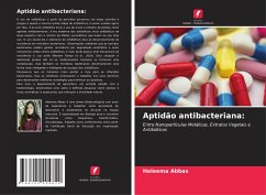 Aptidão antibacteriana: - Abbas, Haleema