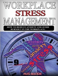 Workplace Stress Managemment - Mackie, Paul