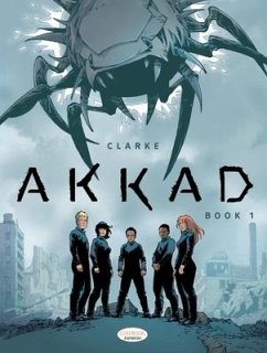 Akkad - Book 1 - Clarke