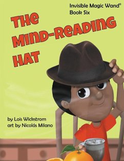 The Mind-Reading Hat - Wickstrom, Lois