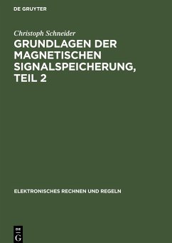 Magnetbänder und Grundlagen der Transportwerke - Schneider, Christoph