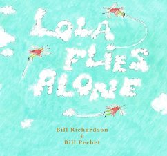 Lola Flies Alone - Richardson, Bill