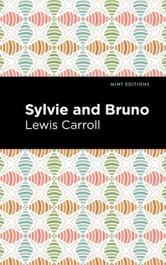 Sylvie and Bruno - Caroll, Lewis