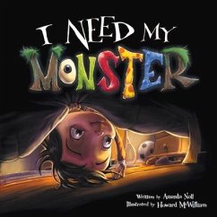 I Need My Monster - Noll, Amanda