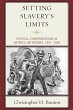 Setting Slavery's Limits - Bild 1