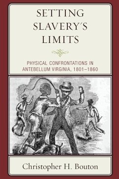 Setting Slavery's Limits - Bouton, Christopher H.