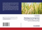 Potassium: its management and partitioning in rice crop