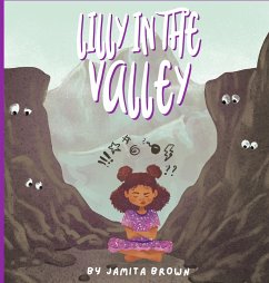 Lilly in the Valley - Brown, Jamita
