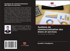 Système de commercialisation des biens et services - Yakubjanov, Javokhir