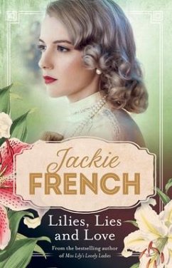 Lilies, Lies and Love (Miss Lily, #4) - French, Jackie