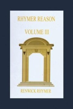 Rhymer Reason: Volume III - Rhymer, Renwick