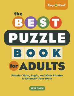The Best Puzzle Book for Adults - Chen, Jeff