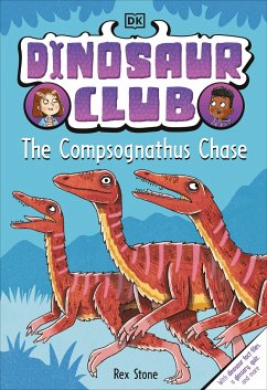 Dinosaur Club: The Compsognathus Chase - Stone, Rex