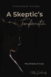 A Skeptic's Transformation - Bild 1