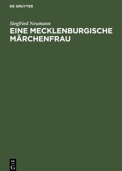 Eine Mecklenburgische Märchenfrau - Neumann, Siegfried
