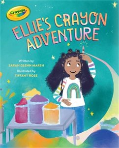 Crayola: Ellie's Crayon Adventure - Marsh, Sarah Glenn; Crayola LLC