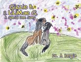 Gizzie B. and LiliMae G.: A Special Love Story