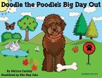 Doodle the Poodle's Big Day Out