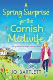 A Spring Surprise For The Cornish Midwife