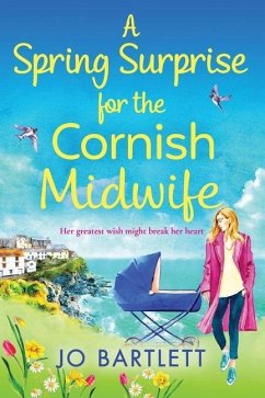 A Spring Surprise For The Cornish Midwife - Bartlett, Jo
