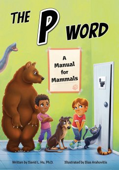 The P Word: A Manual for Mammals - Hu, David