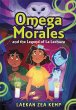 Omega Morales and the Legend of La... - Bild 1
