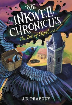 The Inkwell Chronicles: The Ink of Elspet, Book 1 - Peabody, J D