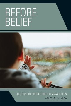Before Belief - Stevens, Bruce A.