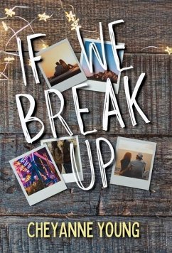 If We Break Up - Young, Cheyanne