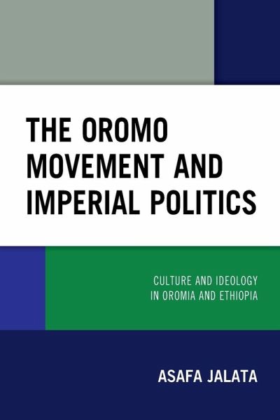 Oromo Movement and Imperial Politics