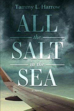 All the Salt in the Sea - Harrow, Tammy L.