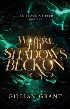 Where the Shadows Beckon - Grant, Gillian