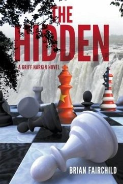 The Hidden - A Griff Harkin Novel - Fairchild, Brian