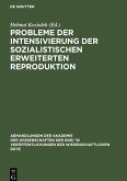 Probleme der Intensivierung der sozialistischen erweiterten Reproduktion