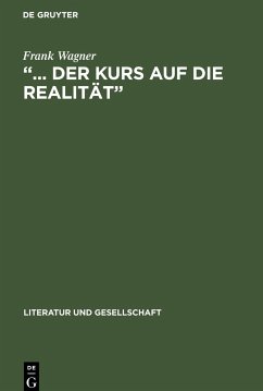 ¿... der Kurs auf die Realität¿ - Wagner, Frank