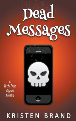 Dead Messages - Brand, Kristen