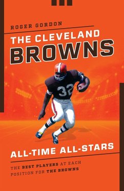 The Cleveland Browns All-Time All-Stars - Gordon, Roger