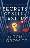 The Secrets of Self-Mastery