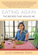 Eating Again: The Recipes That Healed Me - Bild 1