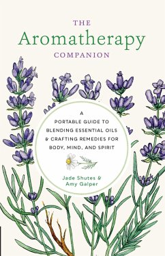Aromatherapy Companion - Shutes, Jade; Galper, Amy