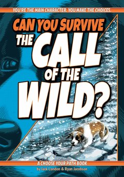 Can You Survive the Call of the Wild? - Jacobson, Ryan