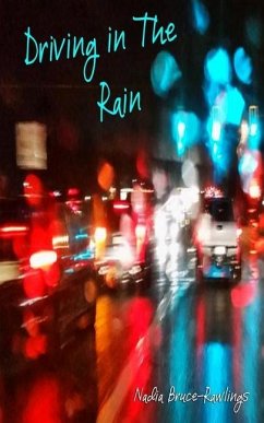 Driving in The Rain - Bruce-Rawlings, Nadia