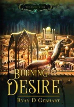 Burning Desire - Gebhart, Ryan D