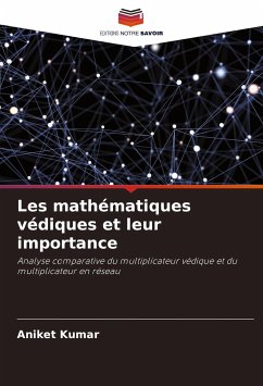 Les mathématiques védiques et leur importance - Kumar, Aniket