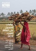Poor People's Energy Outlook 2019 Arabic: Enabling Energy Access: From Village to Nation