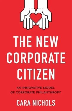 The New Corporate Citizen - Nichols, Cara