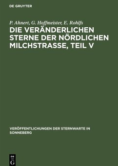 Die veränderlichen Sterne der nördlichen Milchstraße, Teil V - Ahnert, P.;Hoffmeister, G.;Rohlfs, E.